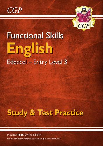 [object Object] «Functional Skills English: Edexcel Entry Level 3 - Study & Test Practice», автор CGP Books - фото №1