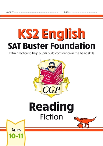 Бумажная книга «KS2 English Reading SAT Buster Foundation: Fiction (for the 2024 tests)», автор CGP Books - фото №1