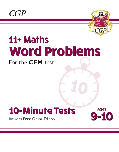 Бумажная книга «11+ CEM 10-Minute Tests: Maths Word Problems - Ages 9-10 (with Online Edition)», автор CGP Books - фото №1