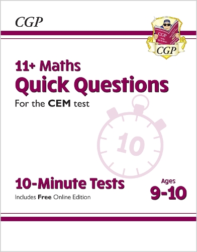 [object Object] «11+ CEM 10-Minute Tests: Maths Quick Questions - Ages 9-10 (with Online Edition)», автор CGP Books - фото №1