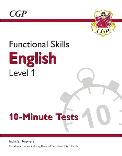 Паперова книга «Functional Skills English Level 1 - 10 Minute Tests», автор CGP Books - фото №1