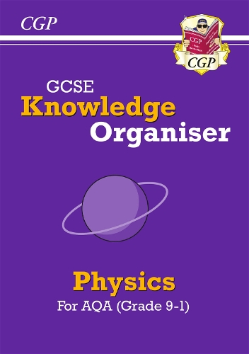 [object Object] «GCSE Physics AQA Knowledge Organiser», автор CGP Books - фото №1