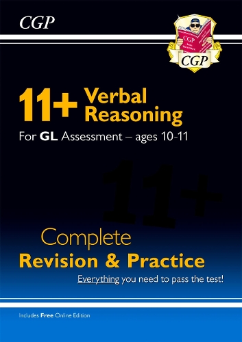 Бумажная книга «11+ GL Verbal Reasoning Complete Revision and Practice - Ages 10-11 (with Online Edition): for the 2025 exams», автор CGP Books - фото №1
