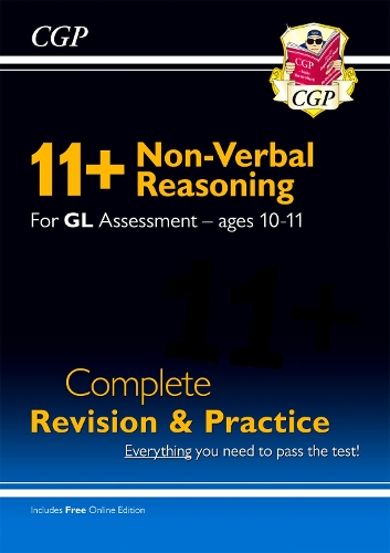 [object Object] «11+ GL Non-Verbal Reasoning Complete Revision and Practice - Ages 10-11 (with Online Edition): for the 2025 exams», автор CGP Books - фото №1