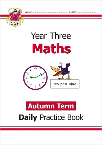 Бумажная книга «KS2 Maths Year 3 Daily Practice Book: Autumn Term», автор CGP Books - фото №1