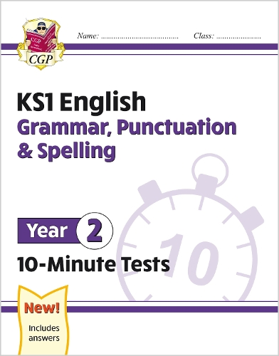 Бумажная книга «KS1 Year 2 English 10-Minute Tests: Grammar, Punctuation & Spelling», автор CGP Books - фото №1