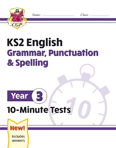 Паперова книга «KS2 Year 3 English 10-Minute Tests: Grammar, Punctuation & Spelling», автор CGP Books - фото №1