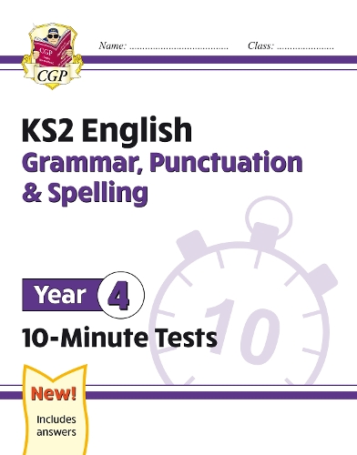 Паперова книга «KS2 Year 4 English 10-Minute Tests: Grammar, Punctuation & Spelling», автор CGP Books - фото №1