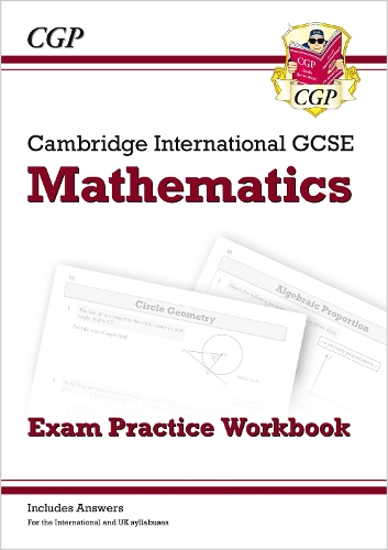 Бумажная книга «Cambridge International GCSE Maths Exam Practice Workbook - Core & Extended», автор CGP Books - фото №1