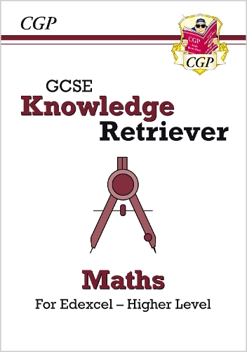 Бумажная книга «GCSE Maths Edexcel Knowledge Retriever - Higher», автор CGP Books - фото №1