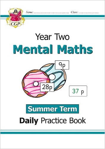 Бумажная книга «KS1 Mental Maths Year 2 Daily Practice Book: Summer Term», автор CGP Books - фото №1