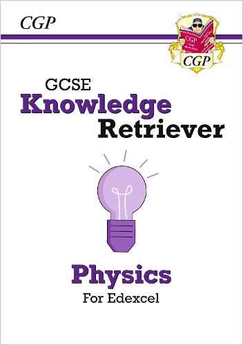 [object Object] «GCSE Physics Edexcel Knowledge Retriever», автор CGP Books - фото №1