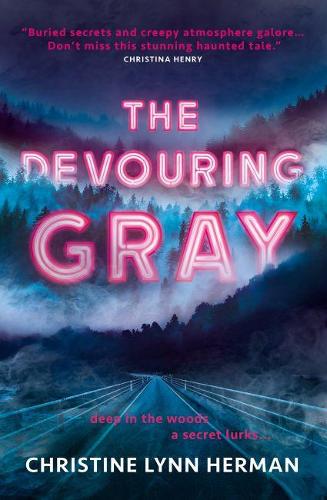 Бумажная книга «The Devouring Gray», автор Кристин Линн Герман - фото №1