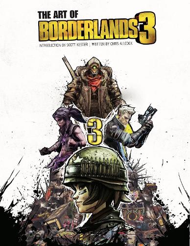 Бумажная книга «The Art of Borderlands 3», авторов Крис Оллкок, Скотт Кестер - фото №1