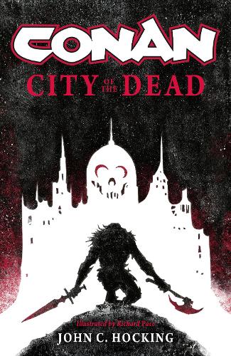 Бумажная книга «Conan: City of the Dead», автор Джон К. Хокинг - фото №1