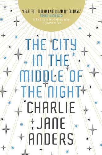 Бумажная книга «The City in the Middle of the Night», автор Чарли Джейн Андерс - фото №1