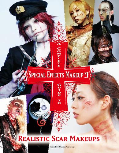Паперова книга «A Complete Guide to Special Effects Makeup 3», автор Tokyo SFX Makeup Workshop - фото №1