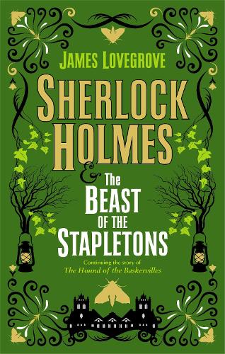 Паперова книга «Sherlock Holmes and the Beast of the Stapletons», автор Джеймс Лавгроув - фото №1