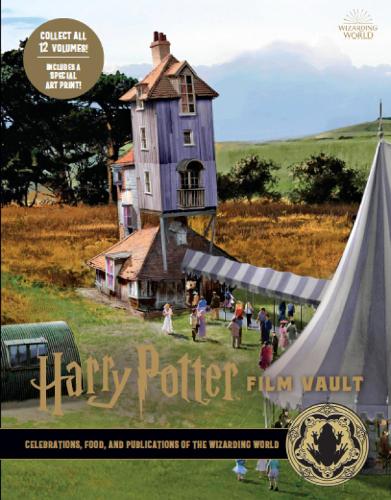 Бумажная книга «Harry Potter Film Vault. Volume 12. Celebrations, Food, and Publications of the Wizarding World», автор Джоди Ревенсон - фото №1