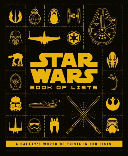 Паперова книга «Star Wars: Book of Lists: A Galaxy's Worth of Trivia in 100 Lists», автор Коул Гортон - фото №1