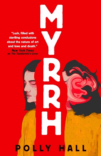 Бумажная книга «Myrrh», автор Полли Холл - фото №1