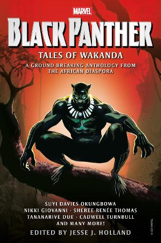 Бумажная книга «Black Panther: Tales of Wakanda», авторов Джесси Дж. Холланд, Никки Джованни, Шири Рене Томас - фото №1