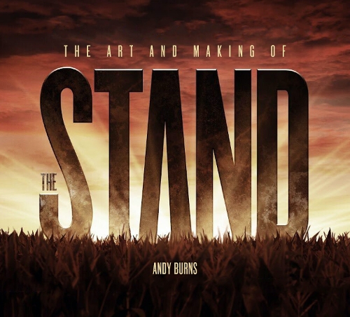 Паперова книга «The Art and Making of The Stand», автор Енді Бернс - фото №1