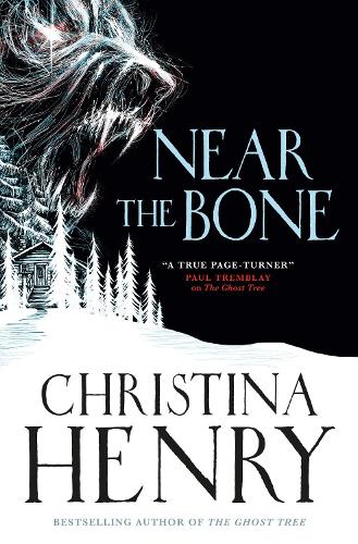 Бумажная книга «Near the Bone», автор Кристина Генри - фото №1