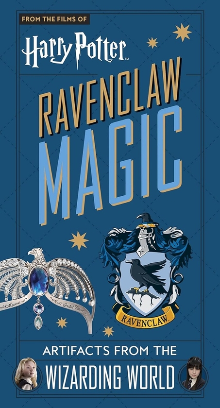 Бумажная книга «Harry Potter: Ravenclaw Magic. Artifacts from the Wizarding World», автор Джоди Ревенсон - фото №1