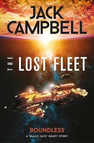 Бумажная книга «The Lost Fleet: Outlands - Boundless: Boundless», автор Джек Кэмпбелл - фото №1