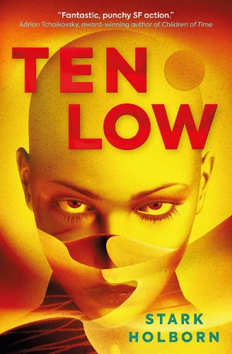 Бумажная книга «Ten Low», автор Старк Холборн - фото №1