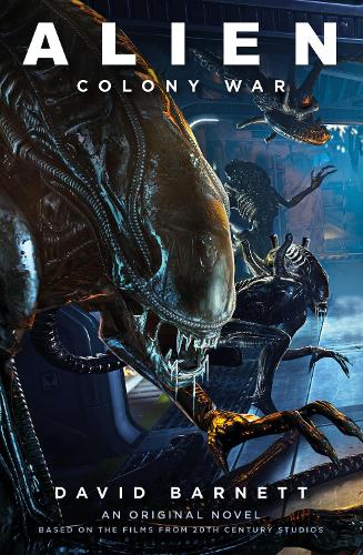 Бумажная книга «Alien: Colony War», автор Дэвид Барнетт - фото №1