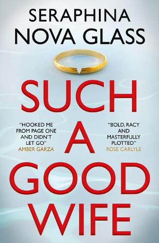 Бумажная книга «Such a Good Wife», автор Серафина Нова Гласс - фото №1
