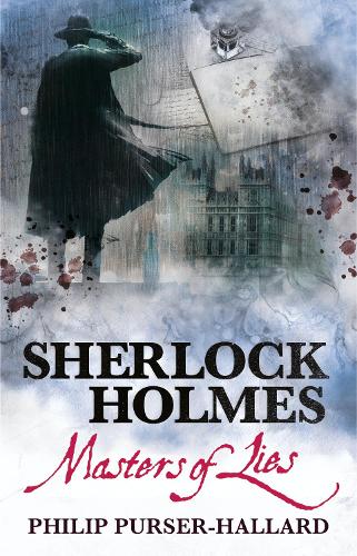 Паперова книга «Sherlock Holmes - Masters of Lies», автор Філіп Пурсер-Галлард - фото №1