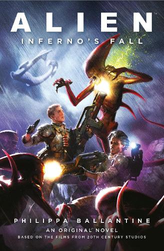 Бумажная книга «Alien - Infernos Fall: An Original Novel Based on the Films from 20th Century Studios», авторов Клара Кария, Филиппа Баллантайн - фото №1