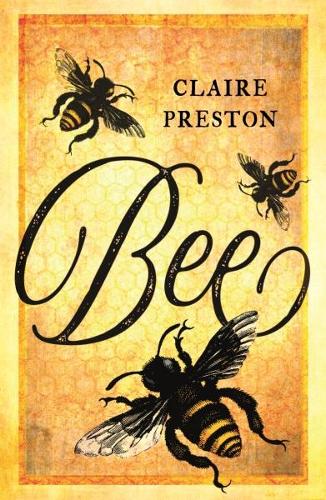 Бумажная книга «Bee», автор Клэр Престон - фото №1