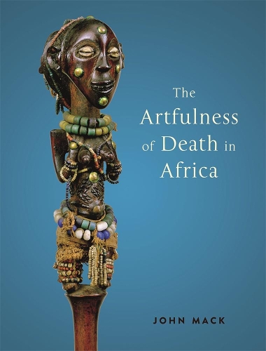 Бумажная книга «The Artfulness of Death in Africa», автор Джон Мак - фото №1
