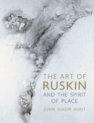 Бумажная книга «The Art of Ruskin and the Spirit of Place», автор Джон Диксон Хант - фото №1