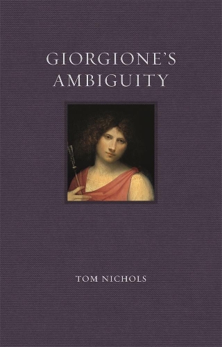 Паперова книга «Giorgione's Ambiguity», автор Том Ніколс - фото №1