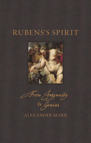 Бумажная книга «Rubens’s Spirit: From Ingenuity to Genius», автор Александр Марр - фото №1