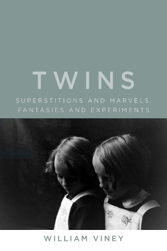 Бумажная книга «Twins: Superstitions and Marvels, Fantasies and Experiments», автор Уильям Вайни - фото №1
