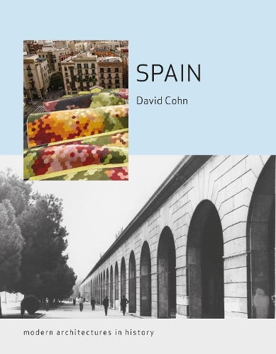 Паперова книга «Spain: Modern Architectures in History» - фото №1
