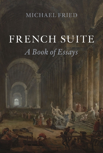 Бумажная книга «French Suite: A Book of Essays», автор Майкл Фрид - фото №1