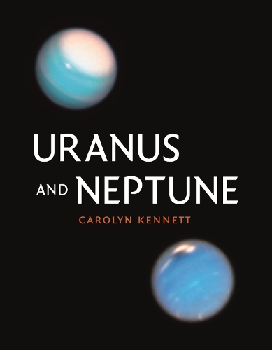 Паперова книга «Uranus and Neptune», автор Керолін Кеннетт - фото №1