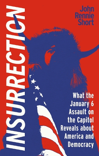 Паперова книга «Insurrection: What the January 6 Assault on the Capitol Reveals about America and Democracy» - фото №1