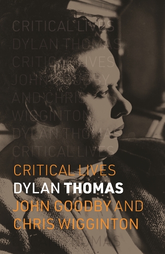 Паперова книга «Dylan Thomas», авторів Кріс Віггінтон, Джон Гудбі - фото №1