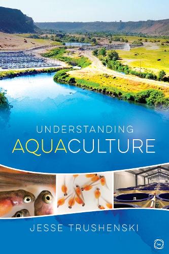 Паперова книга «Understanding Aquaculture», автор Джессі Трушенскі - фото №1