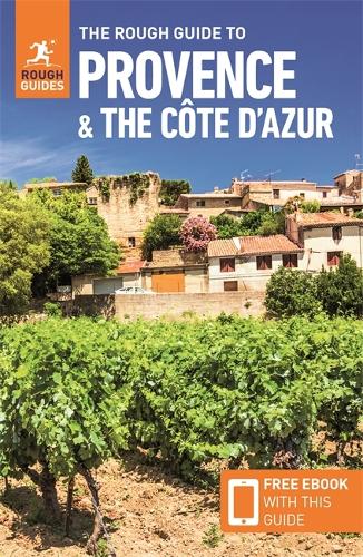 Бумажная книга «The Rough Guide to Provence & the Côte d'Azur (Travel Guide with Free eBook)», автор Rough Guides - фото №1