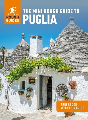 Паперова книга «The Mini Rough Guide to Puglia (Travel Guide with Free eBook)», автор Rough Guides - фото №1
