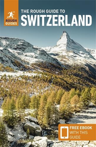 Бумажная книга «The Rough Guide to Switzerland (Travel Guide with Free eBook)», авторов Эмма Браун, Rough Guides - фото №1